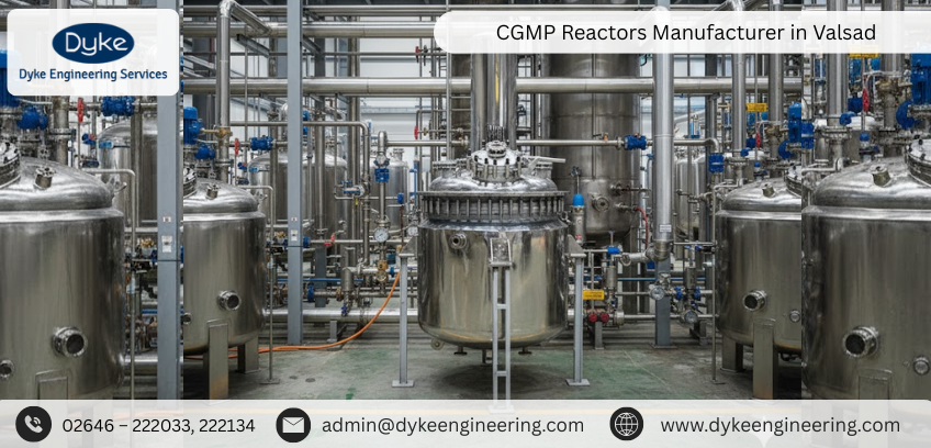 CGMP Reactors Manufacturer in Valsad