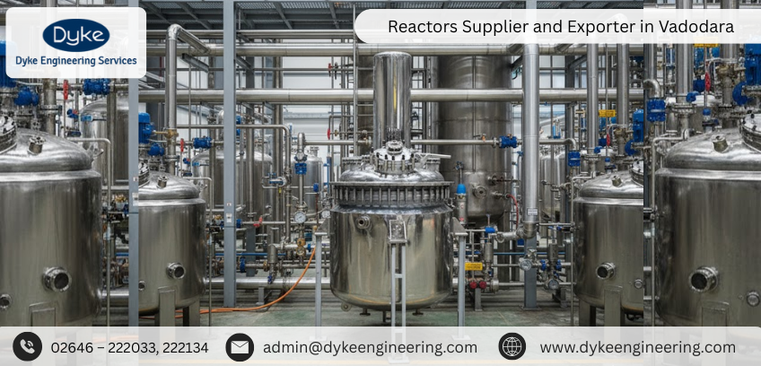 Reactors Supplier and Exporter in Vadodara